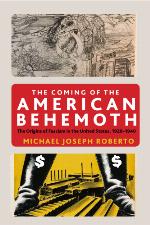 The Coming of the American Behemoth