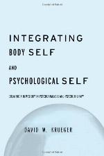 Integrating Body Self &amp; Psychological Self