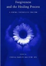 Forgiveness and the Healing Process