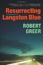 Resurrecting Langston Blue (CJ Floyd Mystery Series)