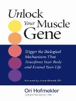 Unlock Your Muscle Gene