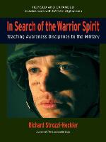 In Search of the Warrior Spirit
