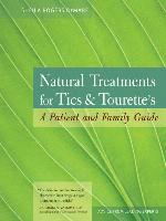 Natural Treatments for Tics and Tourette's