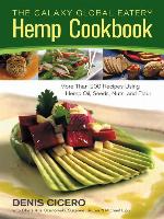 The Galaxy Global Eatery Hemp Cookbook