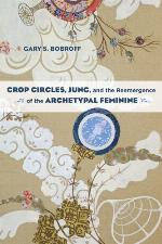 Crop Circles, Jung, and the Reemergence of the Archetypal Feminine