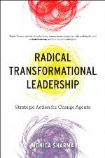 Radical Transformational Leadership