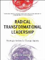 Radical Transformational Leadership