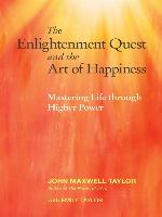 The Enlightenment Quest and the Art of Happiness