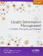 Health Information Management: Concepts, Principles, and Practice
