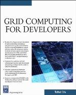 Grid Computing for Developers [With CDROM]