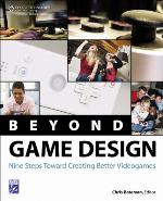 Beyond Game Design