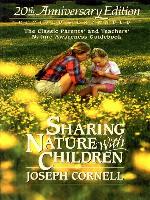 Sharing Nature with Children, Volume 1