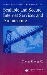 Scalable and Secure Internet Services and Architecture