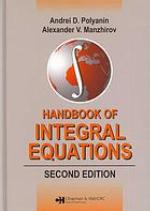 Handbook of Integral Equations (Handbooks of Mathematical Equations)