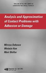 Analysis and Approximation of Contact Problems with Adhesion or Damage