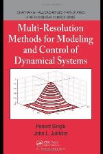Multi-Resolution Methods for Modeling and Control of Dynamical Systems