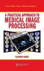 Practical Approach to Medical Image Processing.