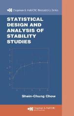 Statistical Design and Analysis of Stability Studies