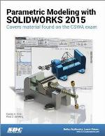 Parametric Modeling with Solidworks 2015
