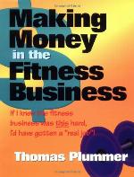 Making Money in the Fitness Business
