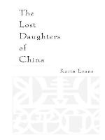 The Lost Daughters of China