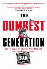 The Dumbest Generation