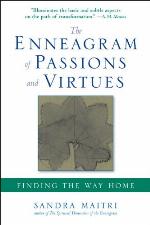The Enneagram of Passions and Virtues