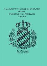 The Armies of the Kingdom of Bavaria and the Grand Duchy of Wurzburg, 1792-1815