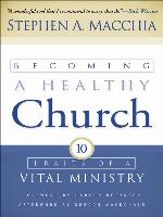 Becoming a Healthy Church