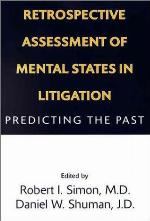 Retrospective Assessment of Mental States in Litigation
