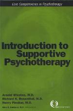 Introduction to Supportive Psychotherapy (Core Competencies in Psychotherapy) (Core Competency in Psychotherapy)