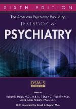 The American Psychiatric Publishing Textbook of Psychiatry