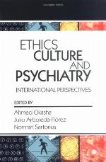 Ethics, Culture, and Psychiatry
