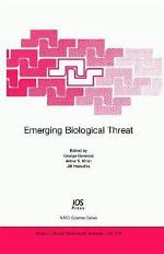 Emerging Biological Threat