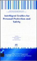 Intelligent Textiles for Personal Protection and Safety