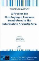 A Process for Developing a Common Vocabulary in the Information Security Area