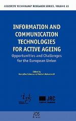 Information and Communication Technologies for Active Ageing