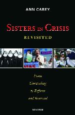 Sisters in Crisis Revisited