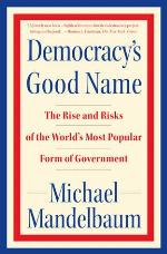 Democracy's Good Name