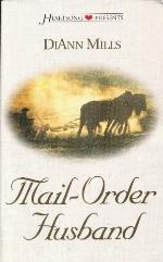 Mail Order Husband (Heartsong Presents #504)