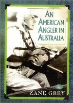 An American Angler In Australia