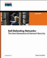 Self-Defending Networks