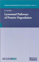Lysosomal Pathways of Protein Degradation