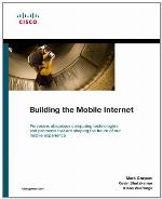 Building The Mobile Internet (Networking Technology)