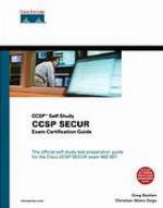CCSP SECUR Exam Certification Guide (CCSP Self-Study, 642-501) (Exam Certification Guide)