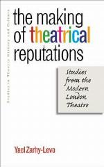 The Making of Theatrical Reputations