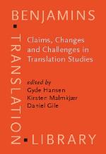 Claims, Changes, and Challenges in Translation Studies