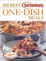 Good Housekeeping 100 Best One-Dish Meals