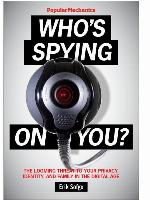 Popular Mechanics Who's Spying On You?