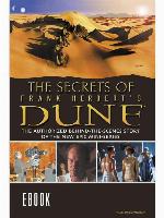 The Secrets of Frank Herbert's Dune